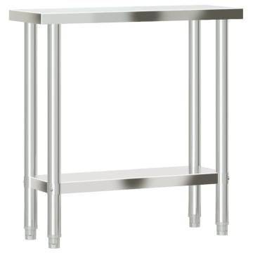 Stainless Steel Kitchen Work Table - 82.5x30x85 cm