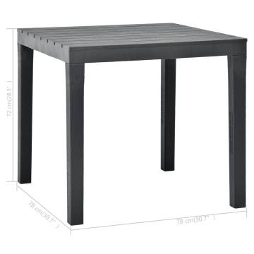 Garden Table Anthracite 78x78 cm - Durable & Stylish