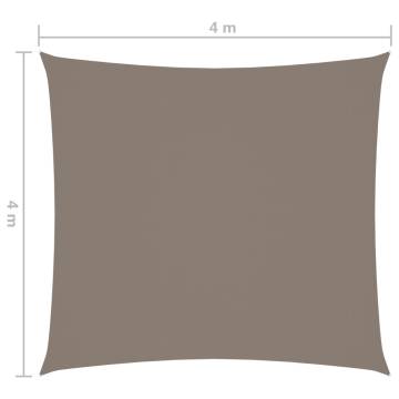 Sunshade Sail Oxford Fabric Square 4x4m Taupe - Protect from Sun & Rai