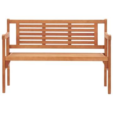 Foldable Garden Bench 120 cm - Durable Eucalyptus Wood