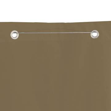 Balcony Screen Taupe 120x240 cm Oxford Fabric | Hipomarket