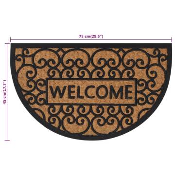 Durable Half Round Door Mat 45x75 cm - Rubber & Coir